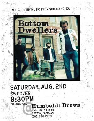 Bottom Dwellers playing Humboldt Brews on August 2, 2008