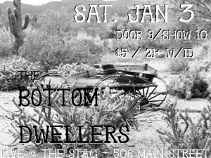 Bottom Dwellers at The Stag Jan 3rd, 2009